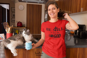 Christian Women T Shirt Be Still Know That I Am God Red Tee