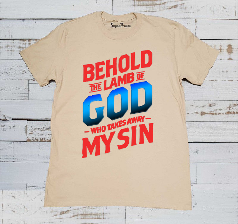 Behold The Lamb Of God T-shirt