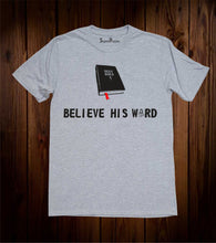 Bible Verses About Believing T-Shirt