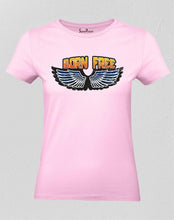 Christian Women T Shirt Born Free Eagle Wing Pink tee