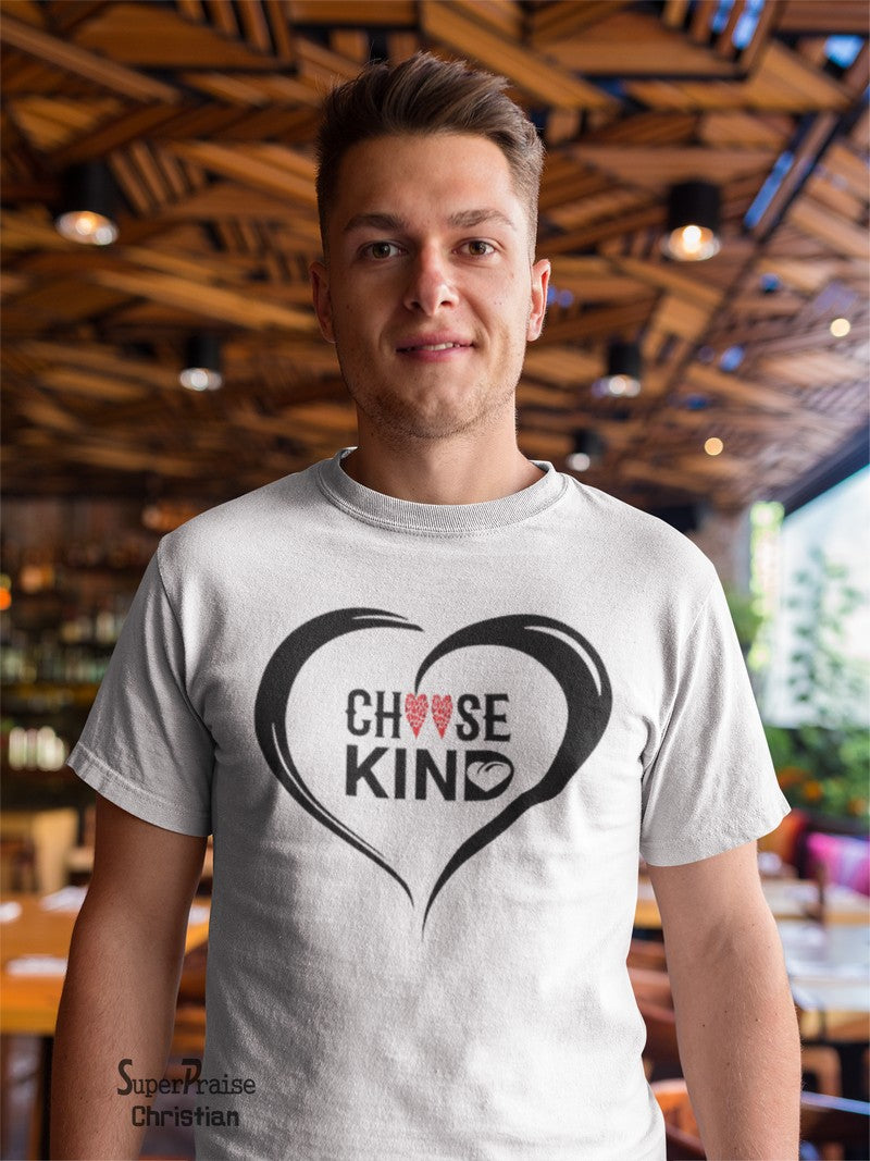 Choose Kind Love Jesus Christian T Shirt - SuperPraiseChristian