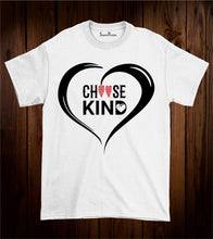 choose kind shirt