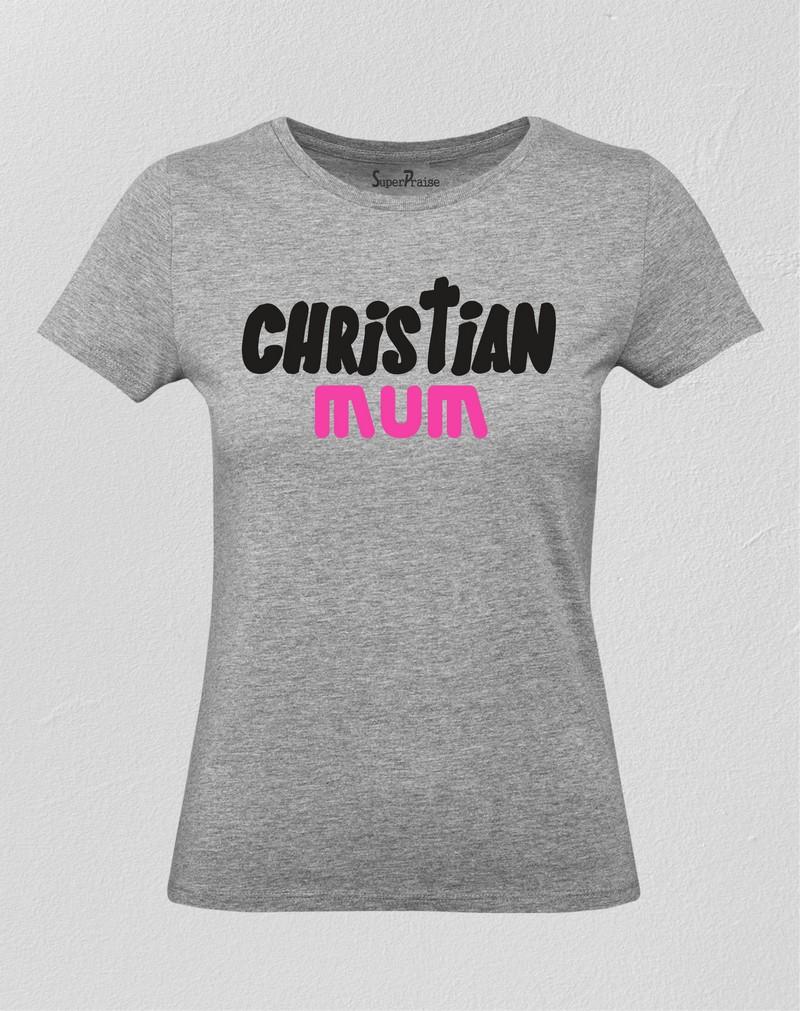 Christian Women T Shirt Christian Mum Family Gospel