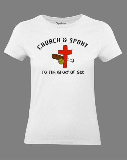 Christian Women T Shirt Church And Sport To the Glory Of God