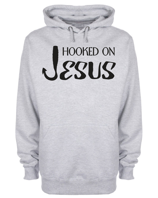 Hooked On Jesus Hoodie Christian Jesus Christ Sweatshirt