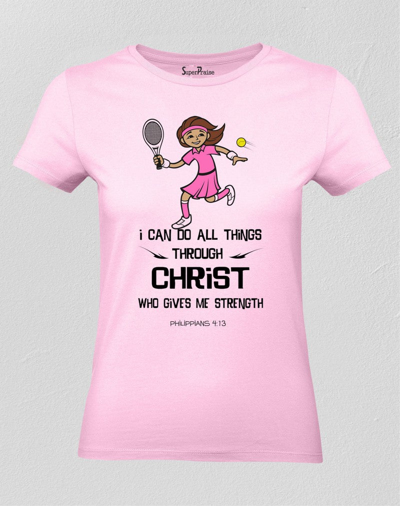 Christian Women T Shirt Who Gives Me Strength