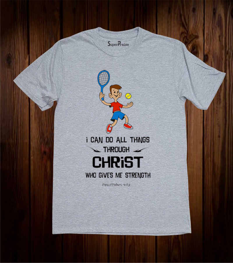Do Thing Through Christ Christian Grey T Shirt