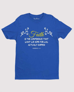 Faith Is Confidence T Shirt