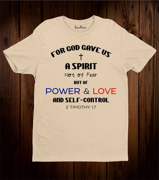 God Gave Us A Spirit T Shirt