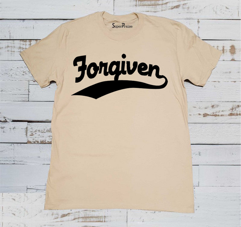 Forgiven Slogan God's Love Jesus Christ Grace Faith Christian Beige T Shirt
