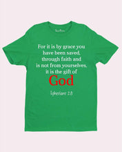 Christian Scripture T Shirt for It Is By Grace God 