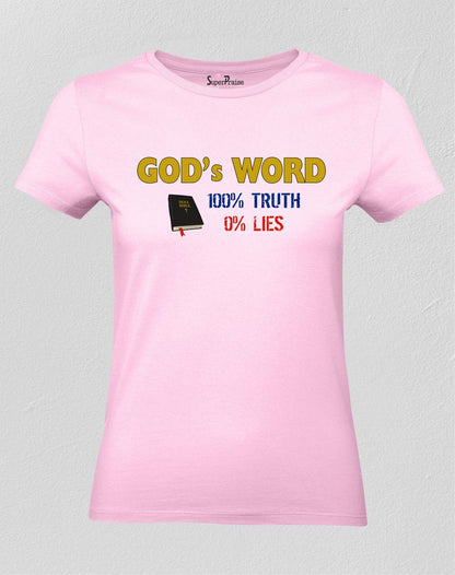 Christian Women T Shirt God's Word 100% True Pink tee