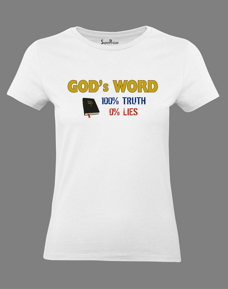Christian Women T Shirt God's Word 100% True White tee