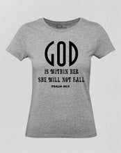 Christian Women T Shirt God Is Within Her Grey tee