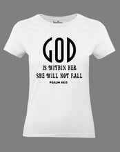 Christian Women T Shirt God Is Within Her White tee