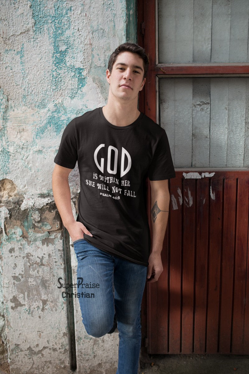 God is Within her She will not fall Psalm 46:5 scriptures Christmas T shirt - SuperPraiseChristian