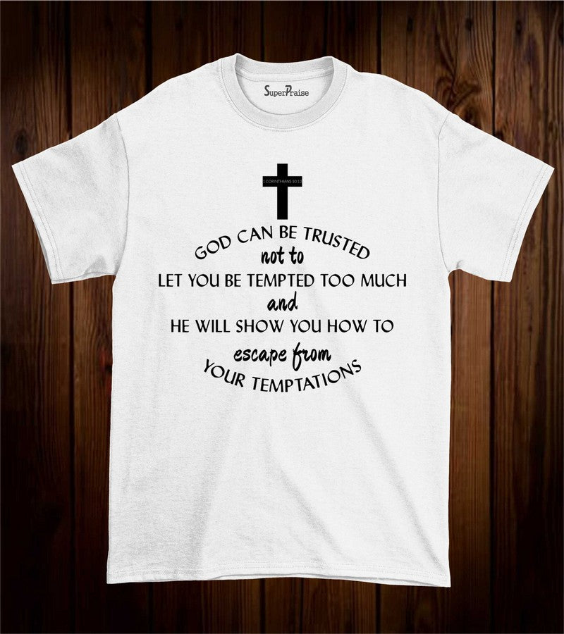God Can Be Trusted Jesus Cross Faith Grace Christian T Shirt