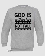 God Is Within Her Long Sleeve T Shirt Sweatshirt Hoodie