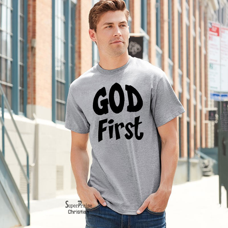 God First Jesus Christ Christian T Shirt - Super Praise Christian