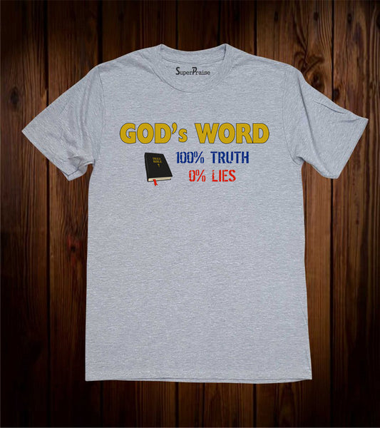 God's Word 100% Truth T Shirt