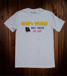 God's Word 100% Truth T Shirt