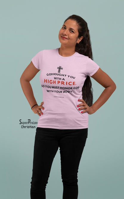 Christian Women T Shirt God Bought You With A High Price Ladies tee