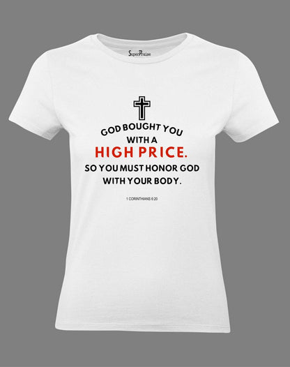 Christian Women T Shirt God Bought You With A High Price