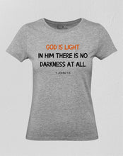 Christian Women T Shirt God Is Light Holy Grey tee
