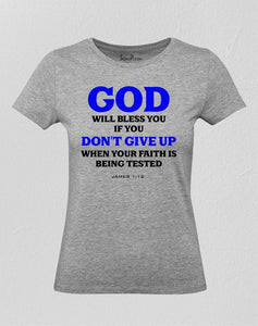 Christian Women T Shirt Don't Give Up Jesus Grey Tee