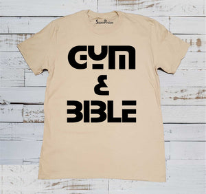 Gym And Bible T Shirt