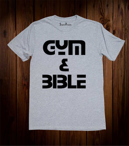 Gym And Bible Jesus Christ Christian Grey T Shirt