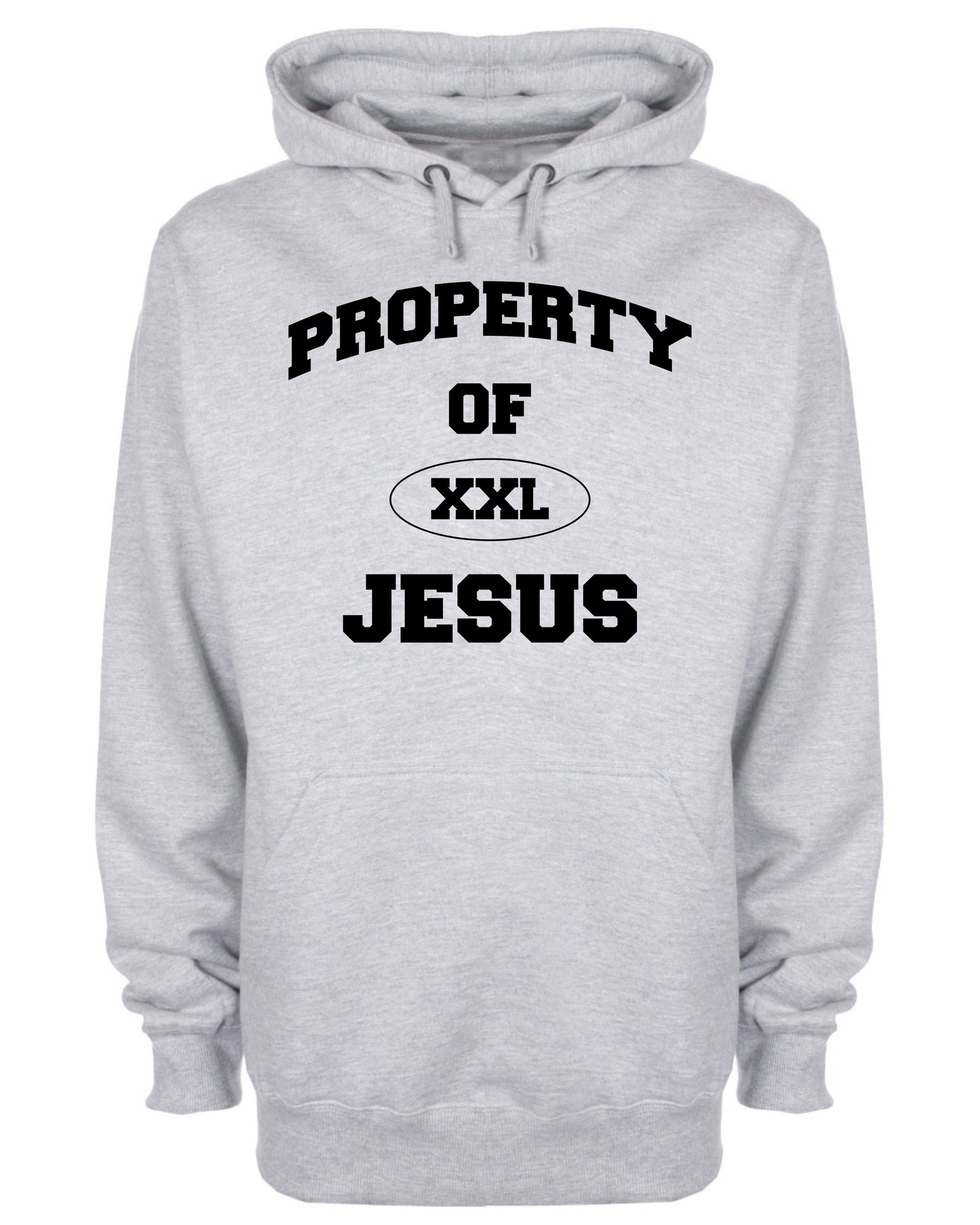Property Of XXL Jesus Hoodie Christian Sweatshirt