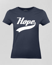 Christian Women T Shirt Hope Believe Faith Gift
