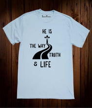 He Is The Way Truth and Life Jesus Christ Christian Sky Blue T Shirt