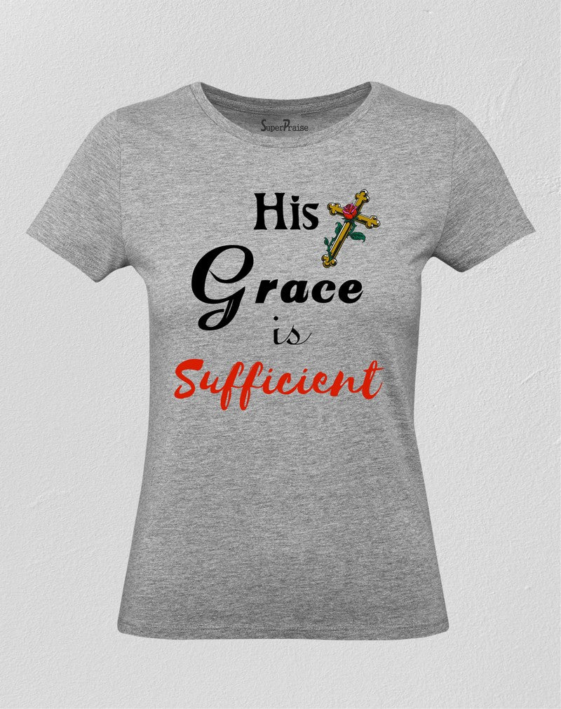Christian Women T Shirt God Grace Is Sufficient Grey Tee