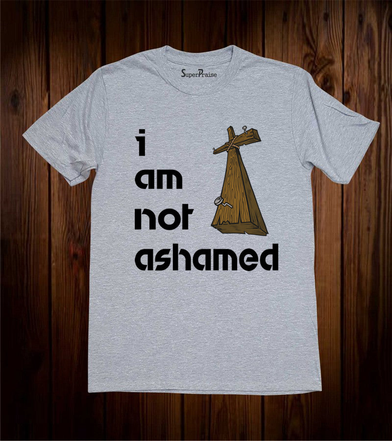 I Am Not Ashamed Cross T-Shirt