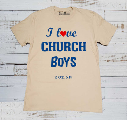 I Love Church Boys Bible Scripture Christian Beige T Shirt