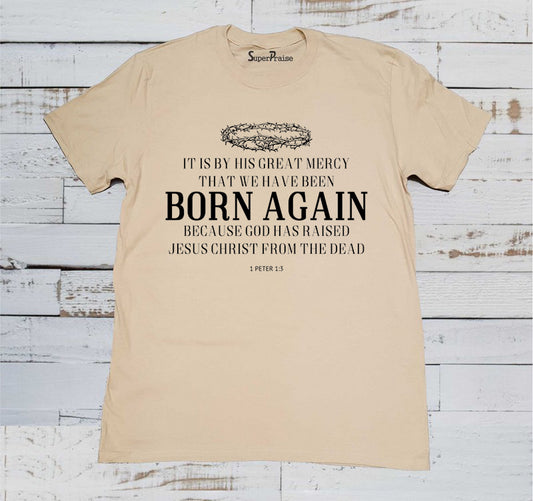 Born Again Christian T Shirt