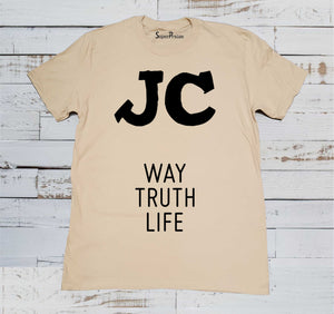 JC Way Truth Life Jesus Christ Christian T-shirt