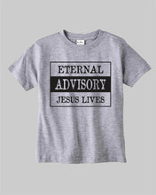 Eternal Advisory Jesus Lives Gospel Alive Christian Kids T shirt
