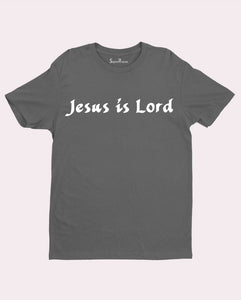 Jesus is Lord Bible Verse Religious Christian T shirt