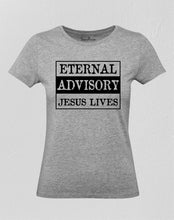 Christian Women T Shirt Eternal Advisory Jesus Lives Grey tee