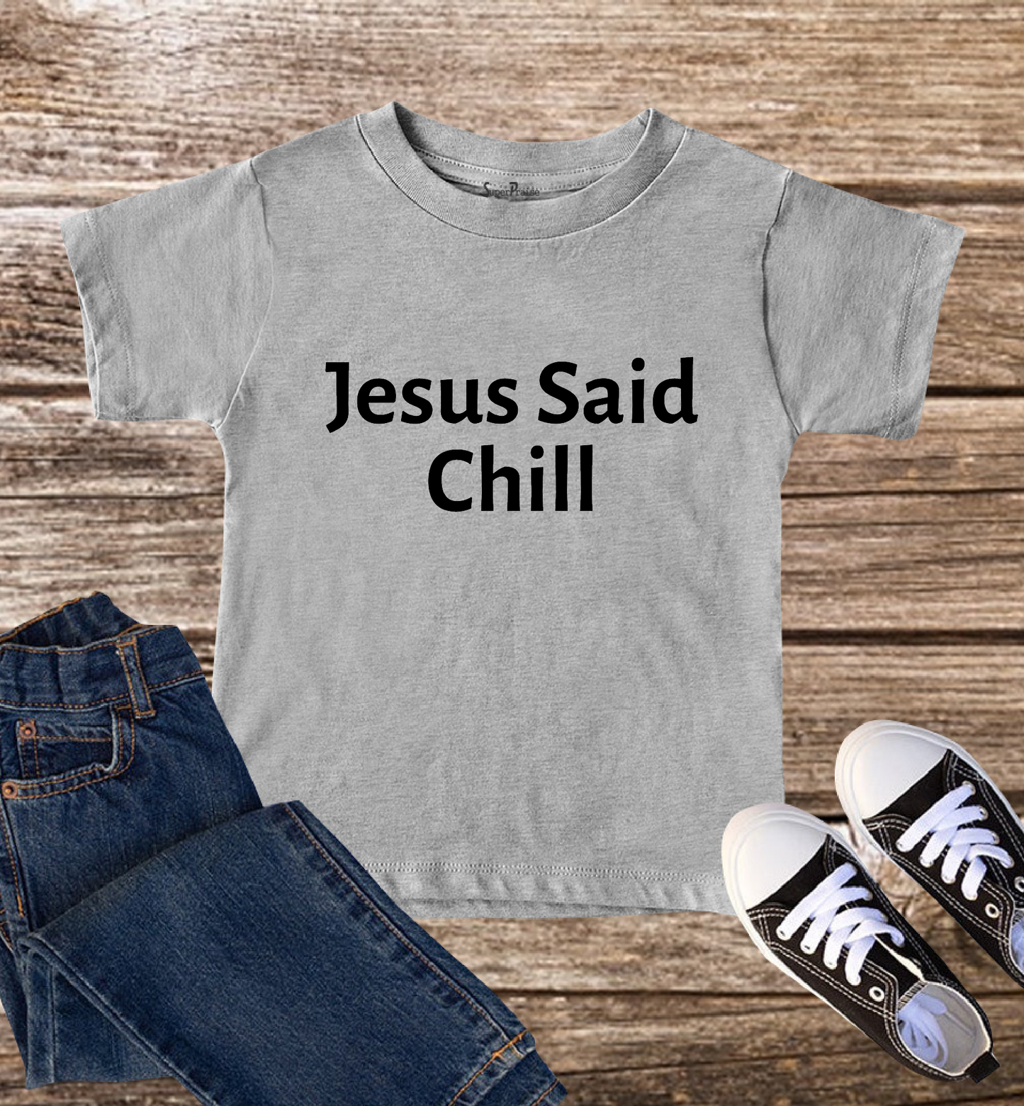 Jesus Said Chill Kids T Shirt