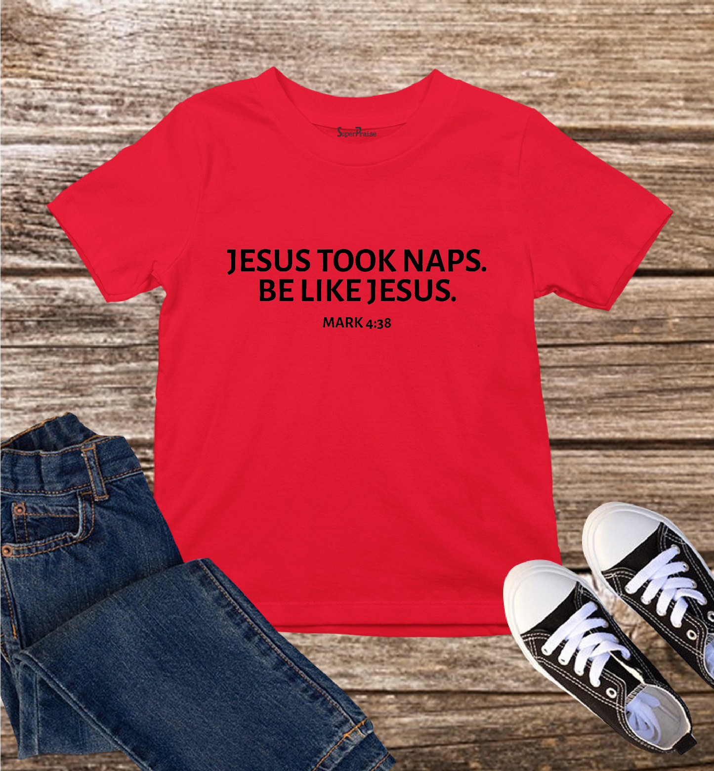 Jesus Took Naps Kids T Shirt