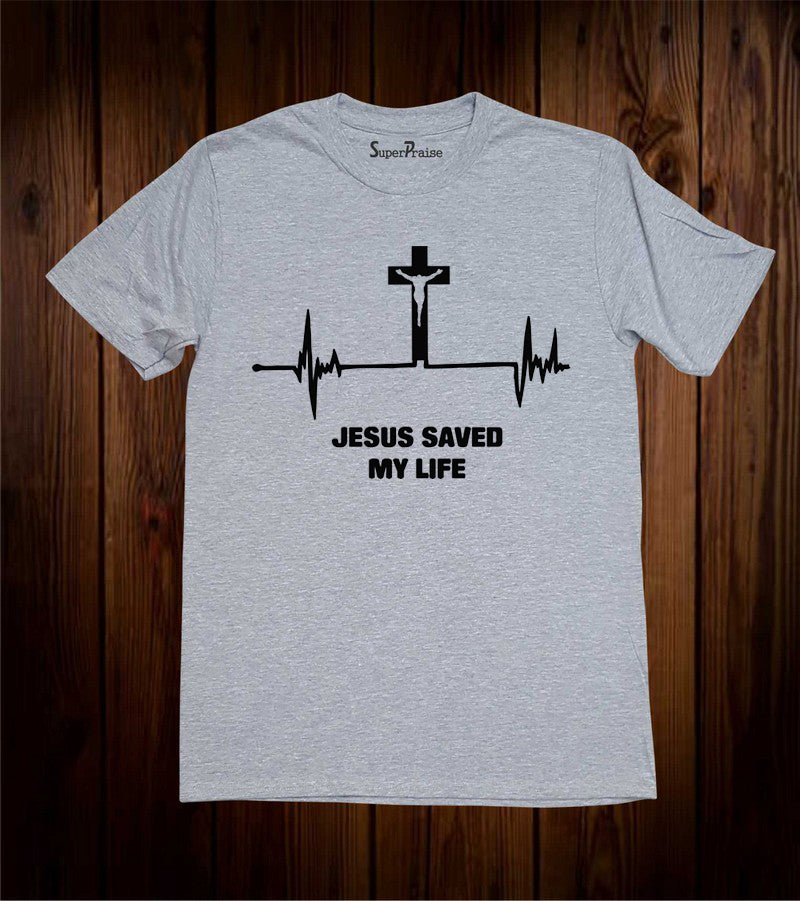 Jesus Saved My Life Heart Beat Montior Christian Grey T Shirt