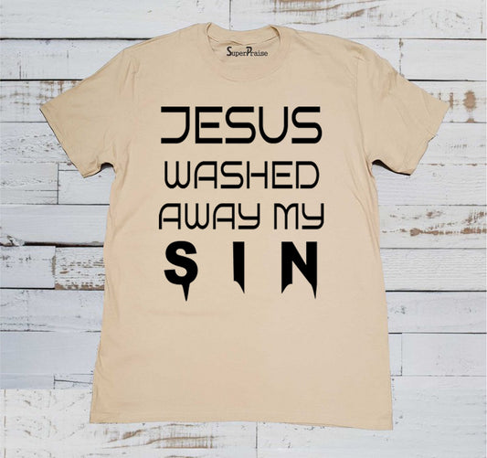 Jesus Washed Away My Sins Christian T Shirtt