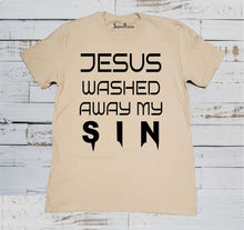 Jesus Washed Away My Sins Christian T Shirtt