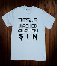 Jesus Washed Away My Sins Christian Sky Blue T Shirt