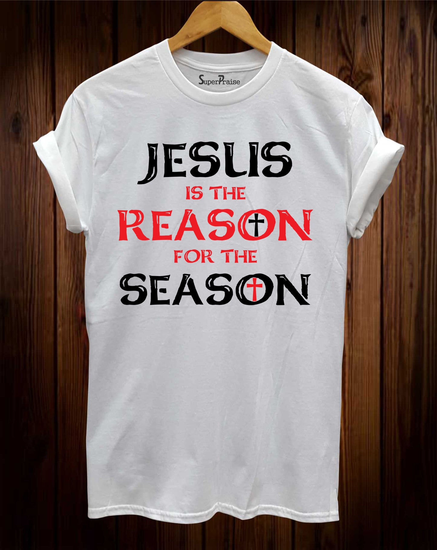 Christian t Shirt Jesus Is the Reason for The Season White Tee
