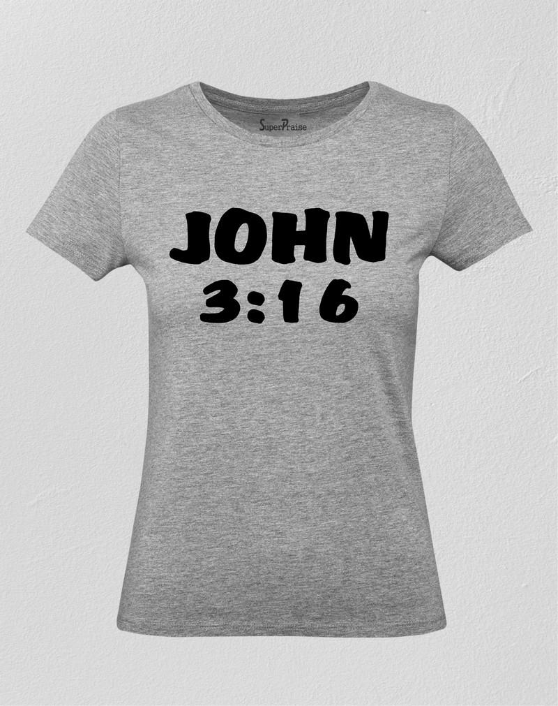 Christian Women T Shirt Bible Verse John 3:16 Grey tee